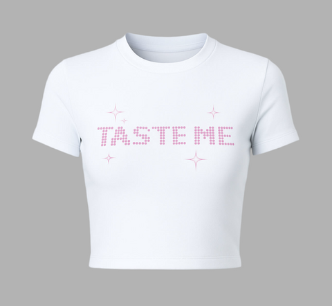 Taste Me