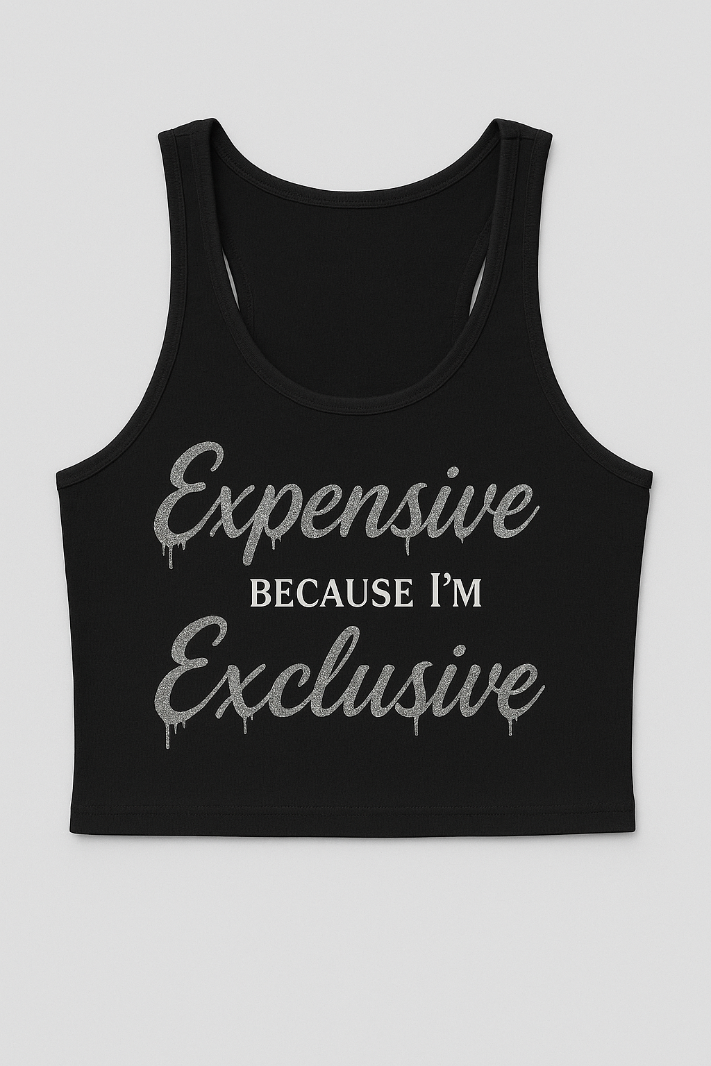 Expensive & Exclusive