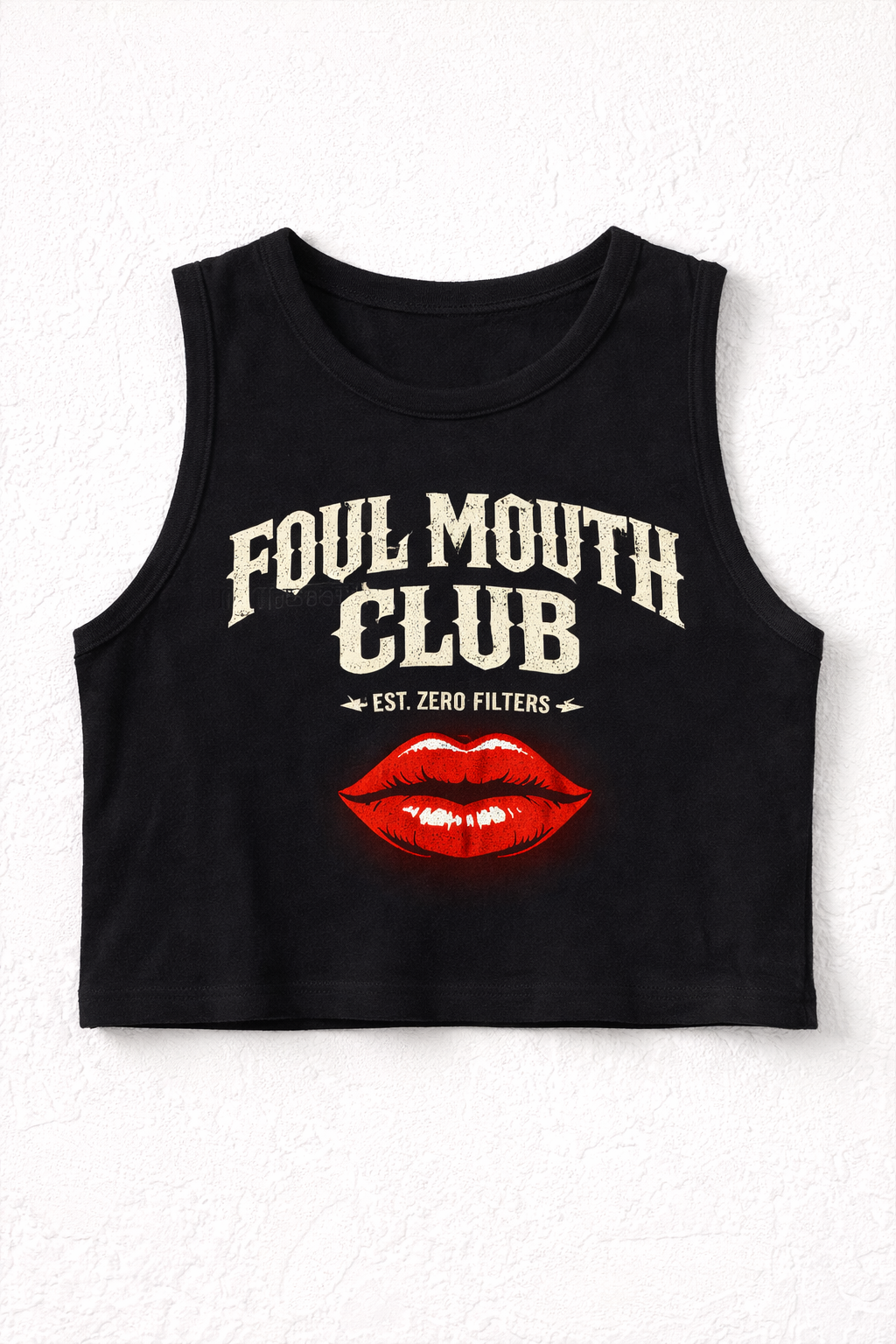 Foul Mouth 💋